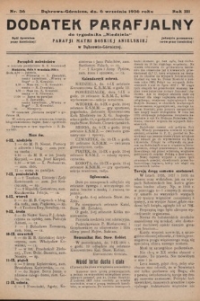 Dodatek Parafjalny do tygodnika „Niedziela” Parafji Matki Boskiej Anielskiej w Dąbrowie-Górniczej. 1936, nr 36