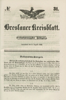 Breslauer Kreisblatt. Jg.23, № 31 (2 August 1856)