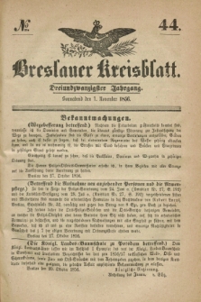 Breslauer Kreisblatt. Jg.23, № 44 (1 November 1856)