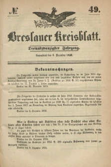 Breslauer Kreisblatt. Jg.23, № 49 (6 December 1856) + dod.
