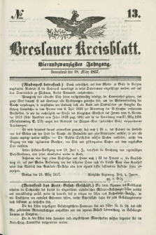 Breslauer Kreisblatt. Jg.24, № 13 (28 März 1857) + dod.