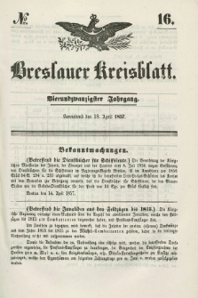 Breslauer Kreisblatt. Jg.24, № 16 (18 April 1857)