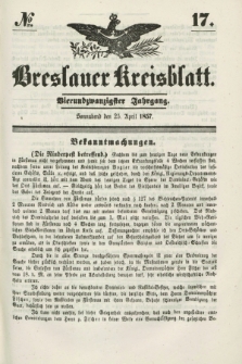Breslauer Kreisblatt. Jg.24, № 17 (25 April 1857)