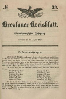 Breslauer Kreisblatt. Jg.24, № 33 (15 August 1857) + dod.
