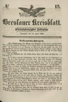 Breslauer Kreisblatt. Jg.25, № 15 (10 April 1858)