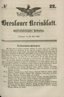 Breslauer Kreisblatt. Jg.25, № 22 (29 Mai 1858)