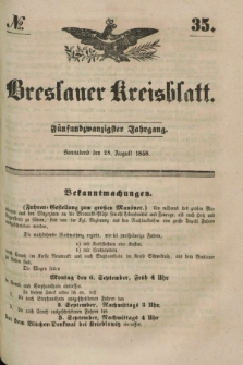 Breslauer Kreisblatt. Jg.25, № 35 (28 August 1858) + dod.