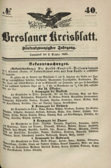 Breslauer Kreisblatt. Jg.25, № 40 (2 October 1858) + dod.