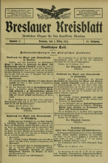 Breslauer Kreisblatt : amtliches Organ für den Landkreis Breslau. Jg.79, nr 17 (1 März 1911)