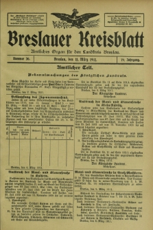 Breslauer Kreisblatt : amtliches Organ für den Landkreis Breslau. Jg.79, nr 20 (11 März 1911) + dod.