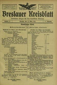 Breslauer Kreisblatt : amtliches Organ für den Landkreis Breslau. Jg.79, nr 21 (15 März 1911) + dod.