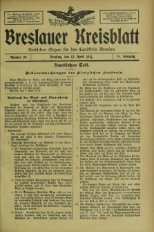 Breslauer Kreisblatt : amtliches Organ für den Landkreis Breslau. Jg.79, nr 29 (12 April 1911) + dod.