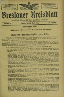 Breslauer Kreisblatt : amtliches Organ für den Landkreis Breslau. Jg.79, nr 32 (22 April 1911) + dod.