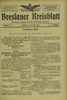 Breslauer Kreisblatt : amtliches Organ für den Landkreis Breslau. Jg.79, nr 56 (15 Juli 1911) + dod.