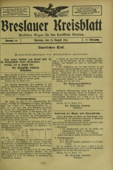 Breslauer Kreisblatt : amtliches Organ für den Landkreis Breslau. Jg.79, nr 66 (19 August 1911) + dod.