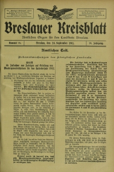 Breslauer Kreisblatt : amtliches Organ für den Landkreis Breslau. Jg.79, nr 76 (23 September 1911) + dod.