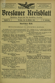 Breslauer Kreisblatt : amtliches Organ für den Landkreis Breslau. Jg.79, nr 85 (25 Oktober 1911) + dod.