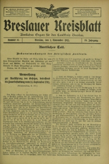 Breslauer Kreisblatt : amtliches Organ für den Landkreis Breslau. Jg.79, nr 87 (1 November 1911) + dod.