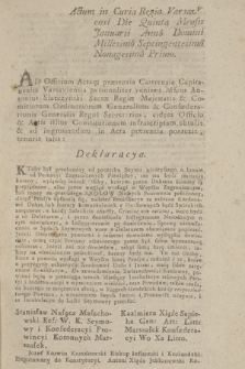 Actum in Curia Regia Varsaviensi Die Quinta Mensis Januarii Anno Domini Millesimo Septingentesimo Nonagesimo Primo [...] : [Inc.:] Deklaracya : Ktoby był przekonany ... o branie od Potencyi Zagranicznych Pieniędzy, ten ma bydź śmiercią karany ...