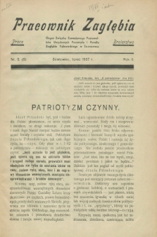 Pracownik Zagłębia : organ Związku Zawodowego Pracowników Umysłowych Przemysłu i Handlu Zagłębia Dąbrowskiego w Sosnowcu. R.2, nr 3 (lipiec 1937) = nr (8)