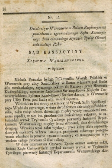 Dziennik Dekretów Sądu Kassacyinego Xięstwa Warszawskiego. [T.1], [Oddział 2], nr 15-17 (18 stycznia 1811)