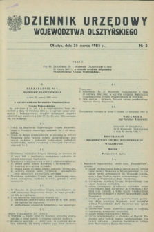 Dziennik Urzędowy Województwa Olsztyńskiego. 1985, nr 2 (25 marca)