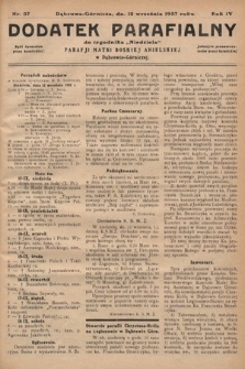 Dodatek Parafjalny do tygodnika „Niedziela” Parafji Matki Boskiej Anielskiej w Dąbrowie-Górniczej. 1937, nr 37