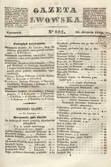 Gazeta Lwowska. 1845, nr 101