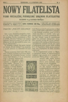 Nowy Filatelista : pismo niezależne, poświęcone sprawom filatelistyki. R.1, nr 2 (15 listopada 1922)