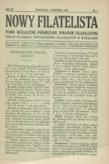 Nowy Filatelista : pismo niezależne, poświęcone sprawom filatelistyki : organ Polskiego Towarzystwa Filatelistów w Warszawie. R.3, nr 4 (1 września 1924)
