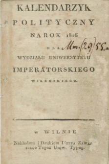 Kalendarzyk Polityczny na Rok 1816 dla Wydziału Uniwersytetu Imperatorskiego Wileńskiego