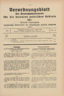 Verordnungsblatt des Generalgouverneurs für die besetzten polnischen Gebiete = Dziennik Rozporządzeń Generalnego Gubernatora dla okupowanych polskich obszarów. 1940, Teil = Cz.1, Nr. 24 (4 April)