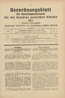 Verordnungsblatt des Generalgouverneurs für die besetzten polnischen Gebiete = Dziennik Rozporządzeń Generalnego Gubernatora dla okupowanych polskich obszarów. 1940, Teil = Cz.1, Nr. 27 (19 April)