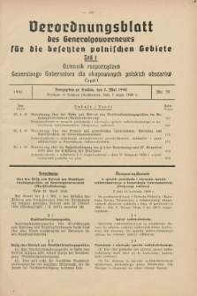 Verordnungsblatt des Generalgouverneurs für die besetzten polnischen Gebiete = Dziennik Rozporządzeń Generalnego Gubernatora dla okupowanych polskich obszarów. 1940, Teil = Cz.1, Nr. 35 (7 Mai)