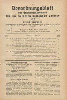 Verordnungsblatt des Generalgouverneurs für die besetzten polnischen Gebiete = Dziennik Rozporządzeń Generalnego Gubernatora dla okupowanych polskich obszarów. 1940, Teil = Cz.2, Nr. 3 (25 Januar)