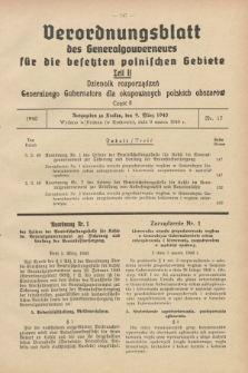 Verordnungsblatt des Generalgouverneurs für die besetzten polnischen Gebiete = Dziennik Rozporządzeń Generalnego Gubernatora dla okupowanych polskich obszarów. 1940, Teil = Cz.2, Nr. 17 (9 März)