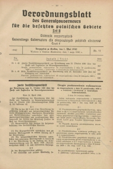 Verordnungsblatt des Generalgouverneurs für die besetzten polnischen Gebiete = Dziennik Rozporządzeń Generalnego Gubernatora dla okupowanych polskich obszarów. 1940, Teil = Cz.2, Nr. 32 (1 Mai)