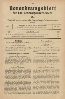 Verordnungsblatt für das Generalgouvernement = Dziennik rozporządzeń dla Generalnego Gubernatorstwa. 1940, Teil = Cz.1, Nr. 74 (31 Dezember)