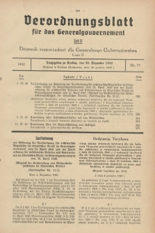 Verordnungsblatt für das Generalgouvernement = Dziennik rozporządzeń dla Generalnego Gubernatorstwa. 1940, Teil = Cz.2, Nr. 77 (30 Dezember)