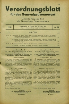 Verordnungsblatt für das Generalgouvernement = Dziennik Rozporządzeń dla Generalnego Gubernatorstwa. 1941, Nr. 23 (24 März)