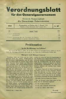 Verordnungsblatt für das Generalgouvernement = Dziennik Rozporządzeń dla Generalnego Gubernatorstwa. 1941, Nr. 67 (1 August)