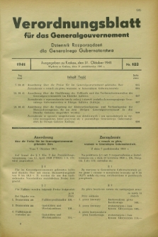 Verordnungsblatt für das Generalgouvernement = Dziennik Rozporządzeń dla Generalnego Gubernatorstwa. 1941, Nr. 102 (31 Oktober)