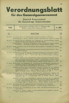 Verordnungsblatt für das Generalgouvernement = Dziennik Rozporządzeń dla Generalnego Gubernatorstwa. 1941, Nr. 103 (31 Oktober)
