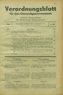 Verordnungsblatt für das Generalgouvernement = Dziennik Rozporządzeń dla Generalnego Gubernatorstwa. 1941, Nr. 117 (11 Dezember)