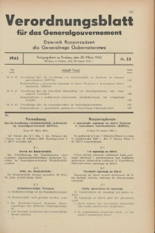 Verordnungsblatt für das Generalgouvernement = Dziennik Rozporządzeń dla Generalnego Gubernatorstwa. 1942, Nr. 23 (20 März)