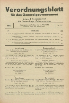 Verordnungsblatt für das Generalgouvernement = Dziennik Rozporządzeń dla Generalnego Gubernatorstwa. 1942, Nr. 37 (12 Mai)