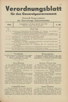 Verordnungsblatt für das Generalgouvernement = Dziennik Rozporządzeń dla Generalnego Gubernatorstwa. 1942, Nr. 40 (26 Mai)