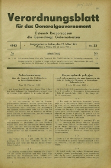 Verordnungsblatt für das Generalgouvernement = Dziennik Rozporządzeń dla Generalnego Gubernatorstwa. 1943, Nr. 22 (22 März)