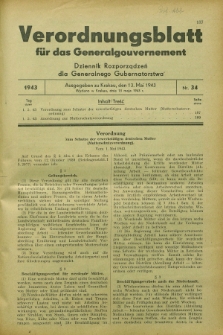 Verordnungsblatt für das Generalgouvernement = Dziennik Rozporządzeń dla Generalnego Gubernatorstwa. 1943, Nr. 34 (13 Mai)