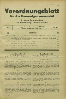 Verordnungsblatt für das Generalgouvernement = Dziennik Rozporządzeń dla Generalnego Gubernatorstwa. 1943, Nr. 37 (18 Mai)